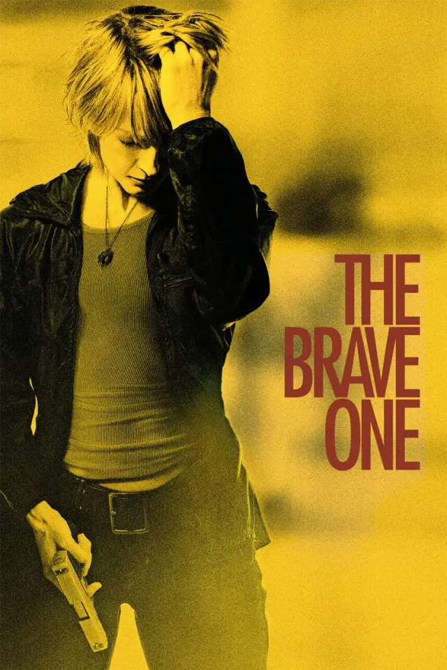 فیلم بی باک 2007 (The Brave One) پوستر