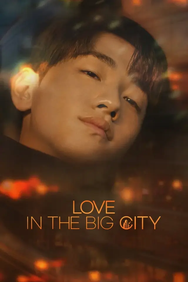 سریال عشق در شهر بزرگ (Love in the Big City) پوستر