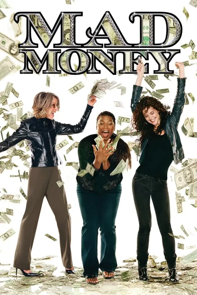 فیلم پول کثیف 2008 (Mad Money) پوستر