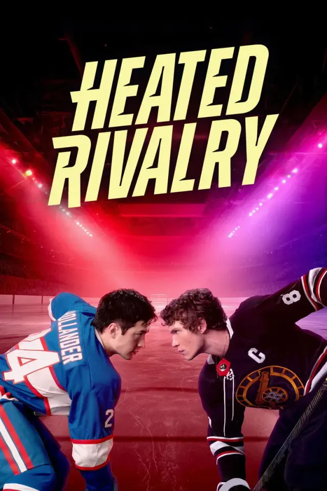 سریال رقابت داغ 2025 (Heated Rivalry) پوستر