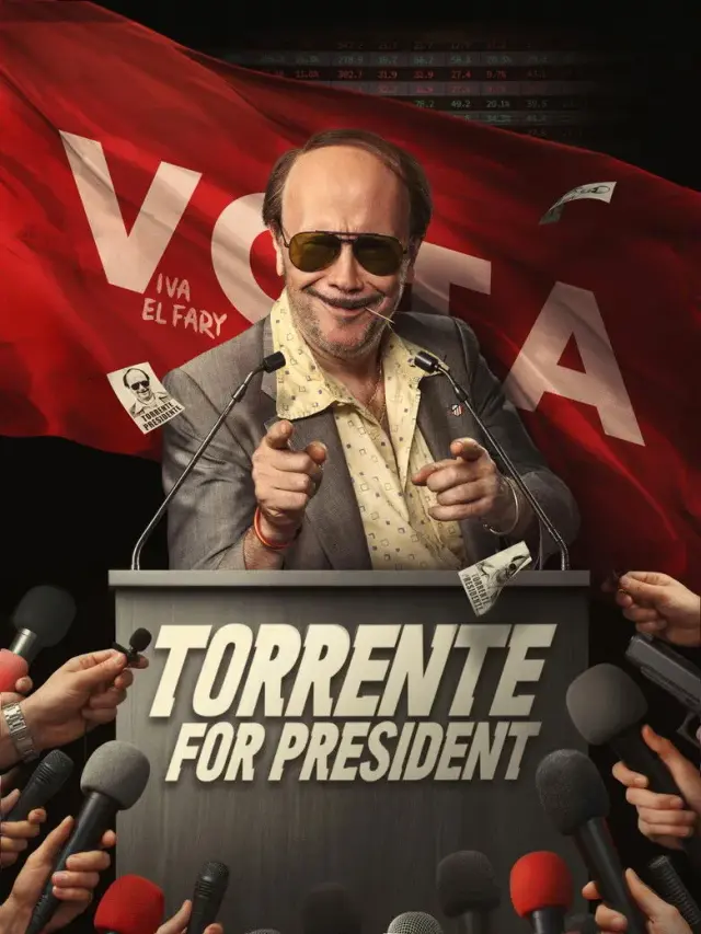 فیلم تورنته برای ریاست جمهوری (Torrente for President) پوستر