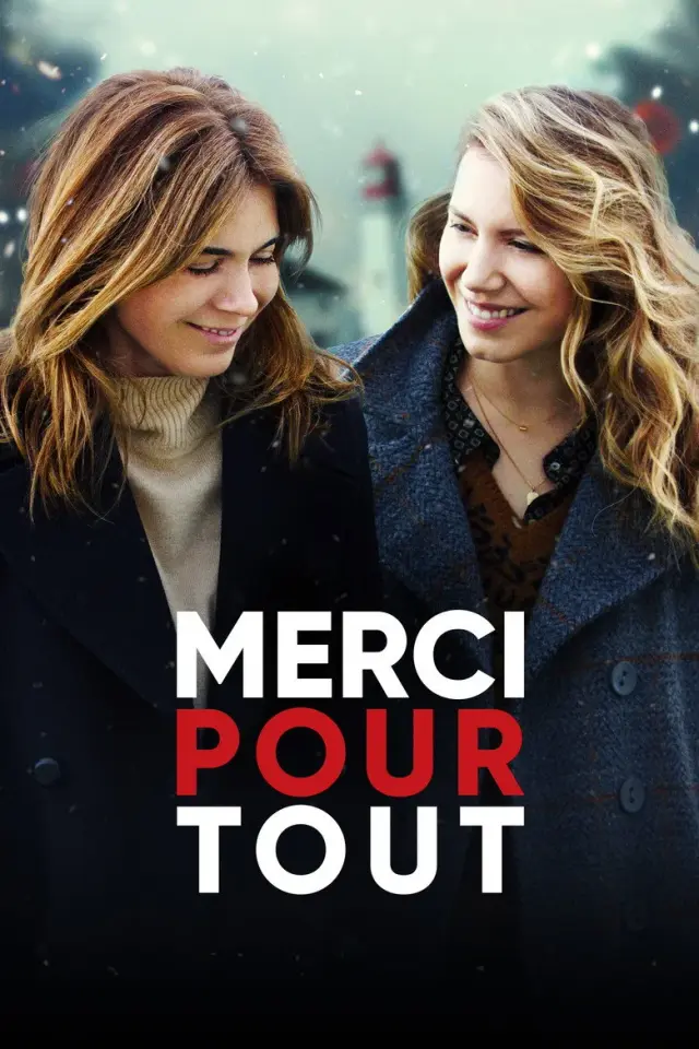 فیلم ممنون بابت همه چیز (Merci pour tout) پوستر