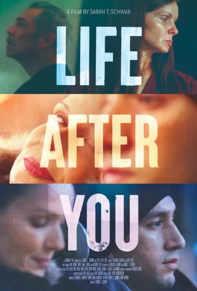 فیلم زندگی پس از تو (Life After You) پوستر
