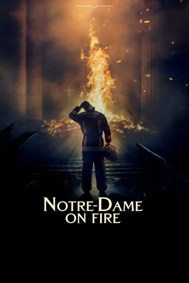 فیلم نوتردام در آتش (Notre-Dame on Fire) پوستر