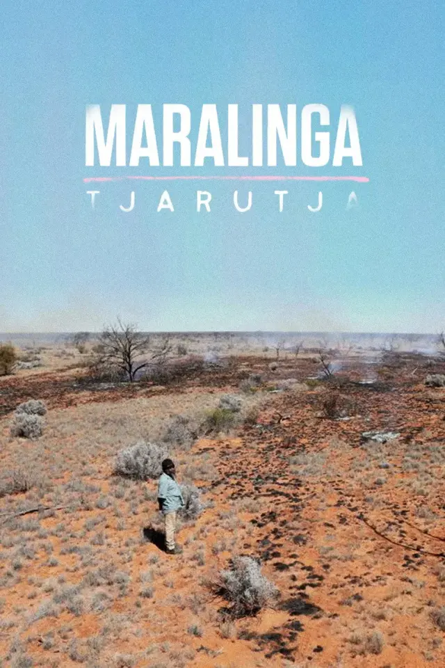 مستند مارالینگا تجاروتجا (Maralinga Tjarutja) پوستر