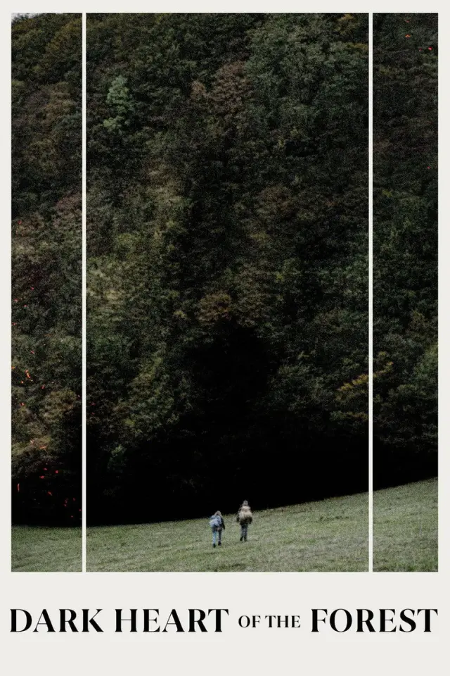فیلم قلب تاریک جنگل (Dark Heart of the Forest) پوستر