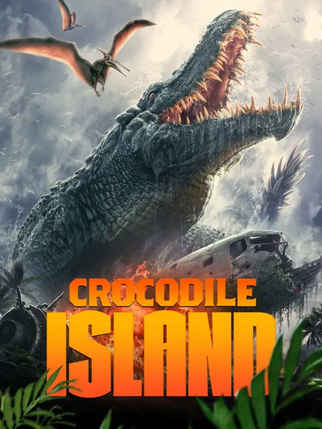 فیلم جزیره کروکودیل (Crocodile Island) پوستر