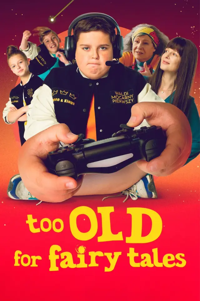 فیلم برای افسانه دیر است (Too Old for Fairy Tales) پوستر