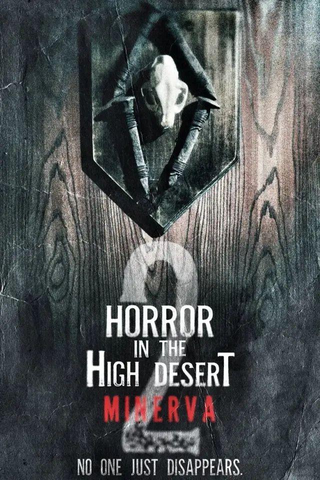 فیلم وحشت در صحرای مرتفع 2 مینروا (Horror in the High Desert 2: Minerva) پوستر