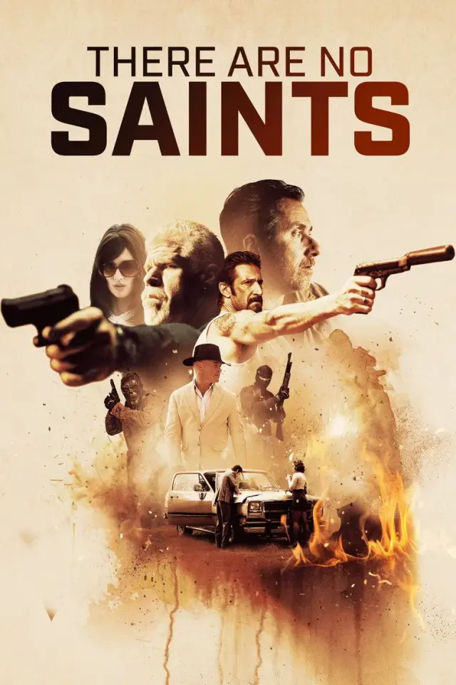 فیلم هیچ کس مقدس نیست (There Are No Saints) پوستر