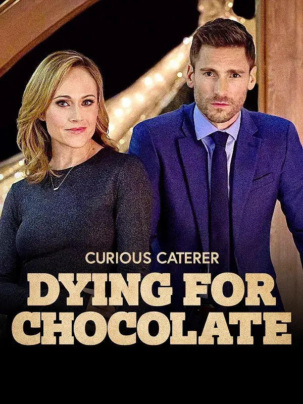 فیلم آشپز کنجکاو: شکلات مرگبار (Curious Caterer: Dying for Chocolate) پوستر