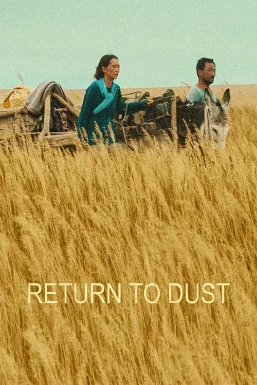 فیلم بازگشت به خاک (Return to Dust) پوستر