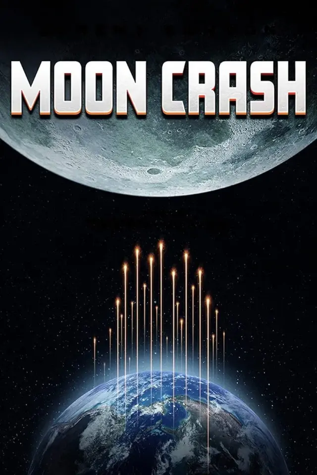 فیلم برخورد با ماه (Moon Crash) پوستر