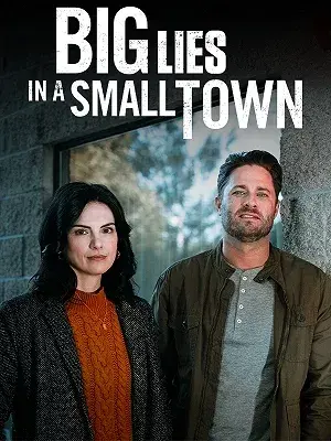 فیلم دروغ های بزرگ در شهری کوچک (Big Lies in a Small Town) پوستر