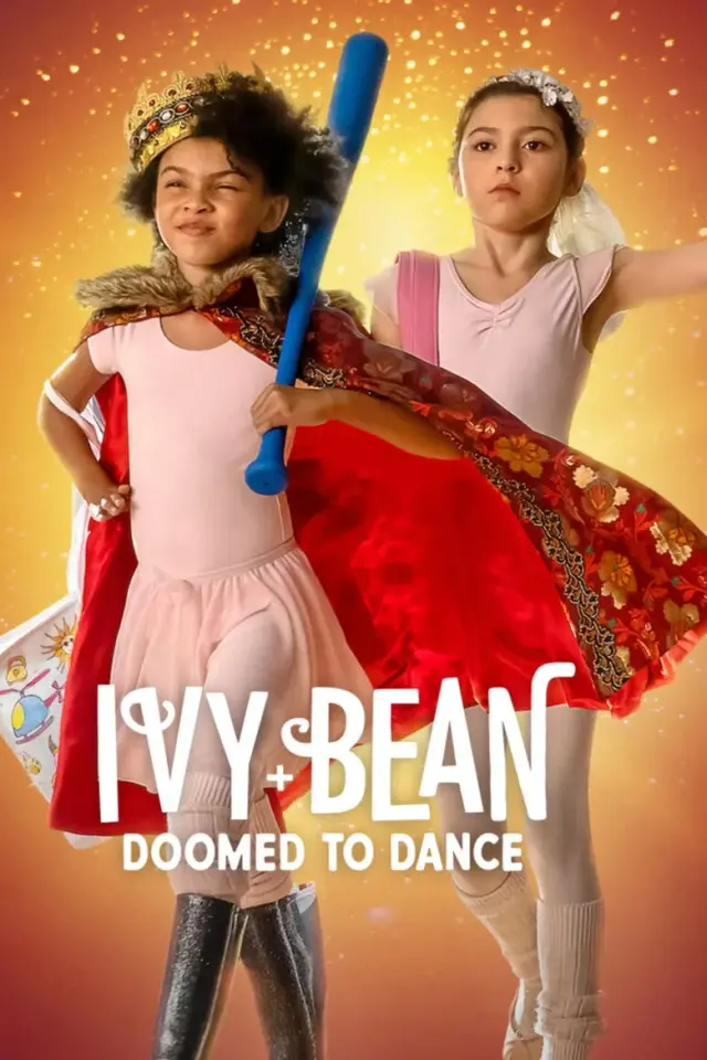 فیلم آیوی و بین: محکوم به رقص (Ivy + Bean: Doomed to Dance) پوستر
