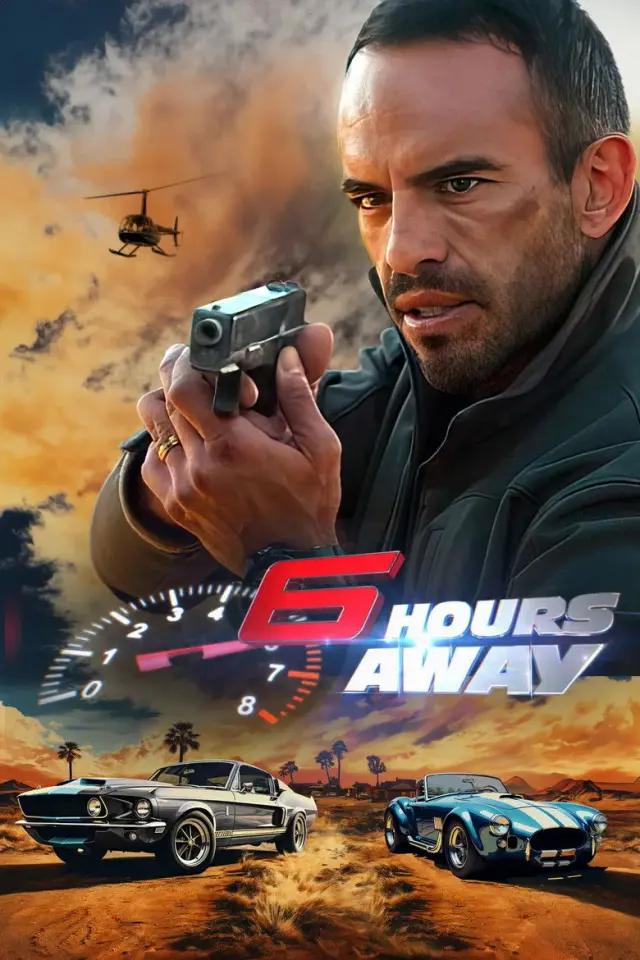 فیلم 6 ساعت برای نجات (6 Hours Away) پوستر