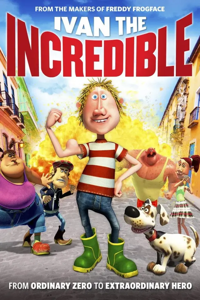 انیمیشن قهرمان پنبه ای 2012 (Ivan the Incredible) پوستر