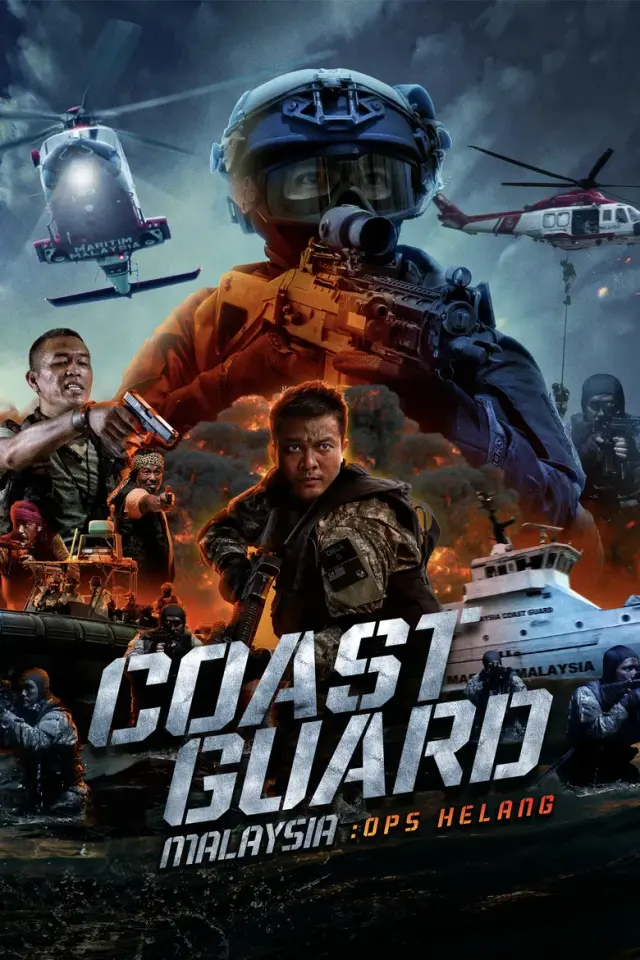 فیلم گارد ساحلی مالزی: گروه هلانگ (Coast Guard Malaysia: Ops Helang) پوستر