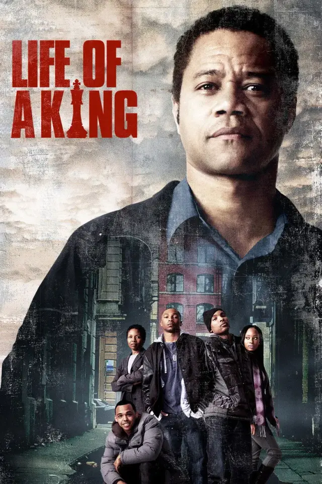 فیلم زندگی یک پادشاه (Life of a King) پوستر