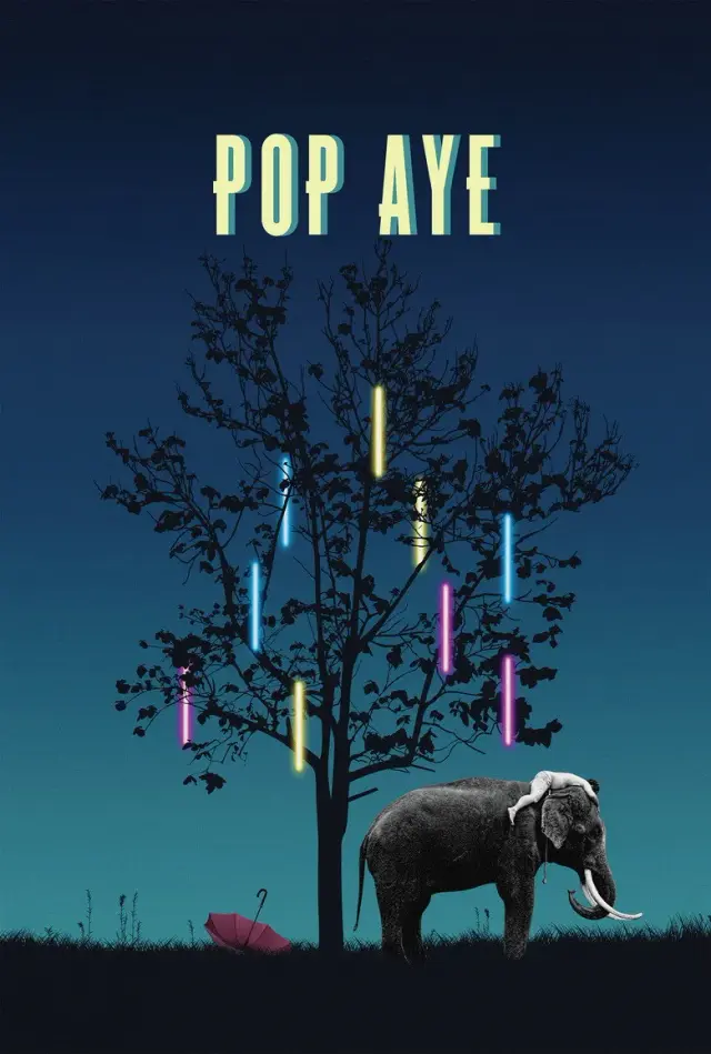 فیلم پاپ آی 2017 (Pop Aye) پوستر