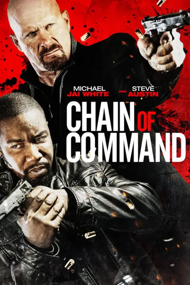 فیلم زنجیره فرمان‌ها 2015 (Chain of Command) پوستر