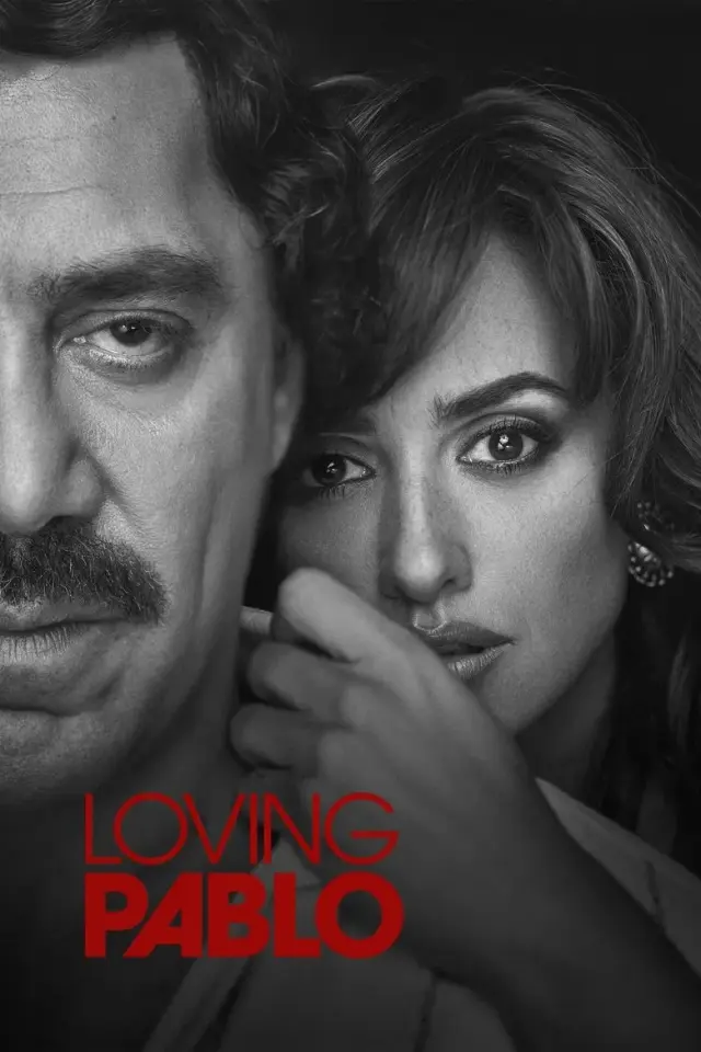 فیلم پابلوی دوست داشتنی 2017 (Loving Pablo) پوستر