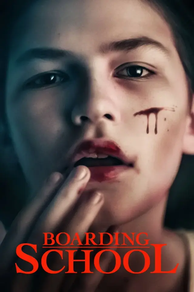 فیلم مدرسه شبانه‌ روزی 2018 (Boarding School) پوستر