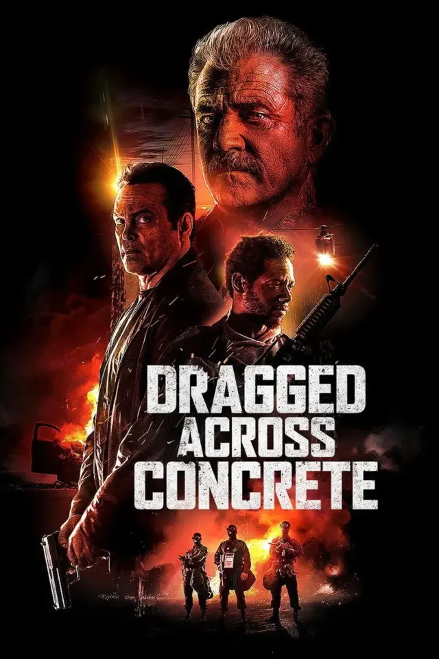 فیلم کشیده شده در بتن (Dragged Across Concrete) پوستر