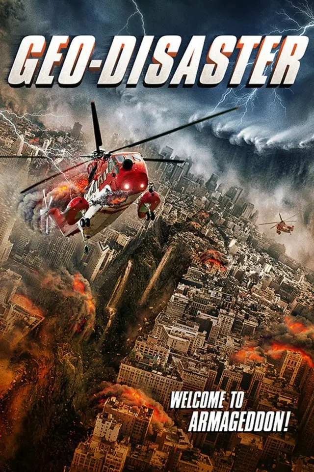 فیلم فاجعه زمین 2017 (Geo-Disaster) پوستر