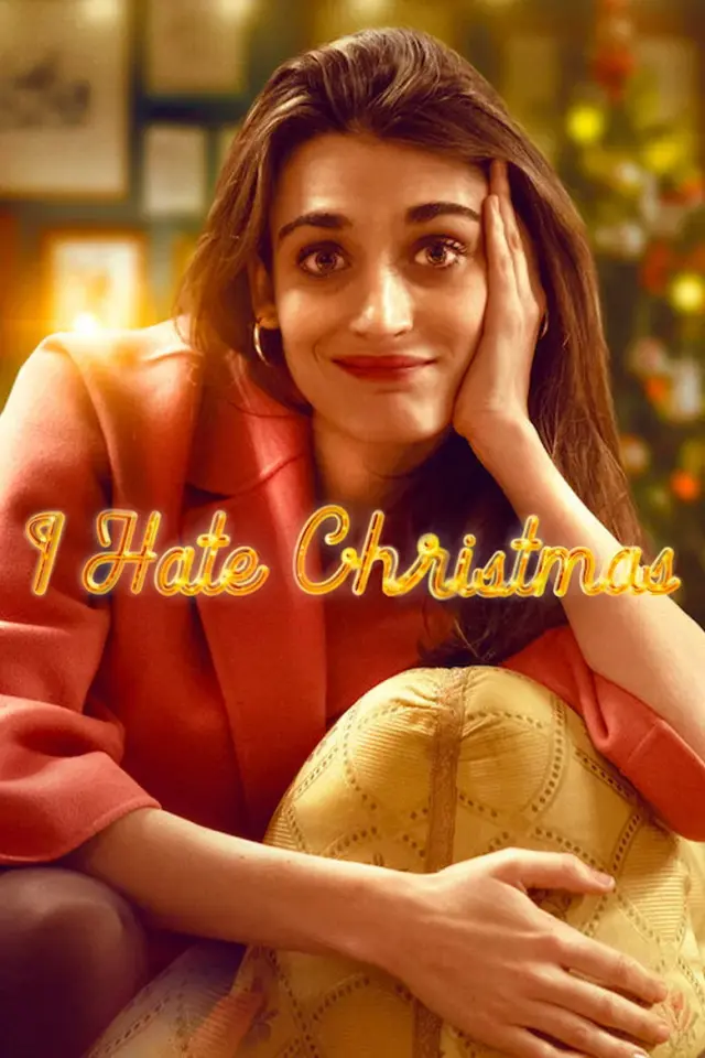 سریال از کریسمس متنفرم (I Hate Christmas) پوستر