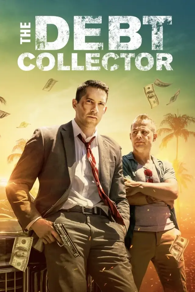 فیلم شرخر 2018 (The Debt Collector) پوستر