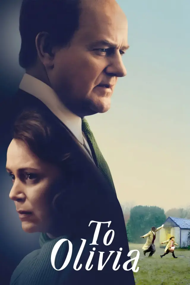 فیلم برای الیویا 2021 (To Olivia) پوستر