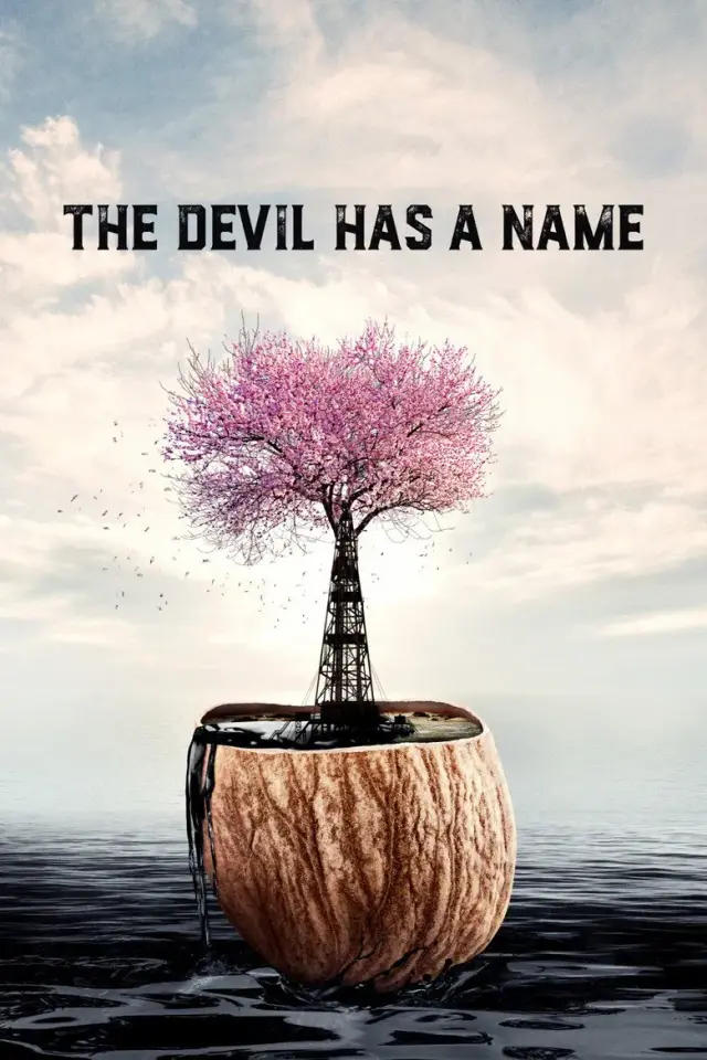فیلم شیطان اسم دارد (The Devil Has a Name) پوستر