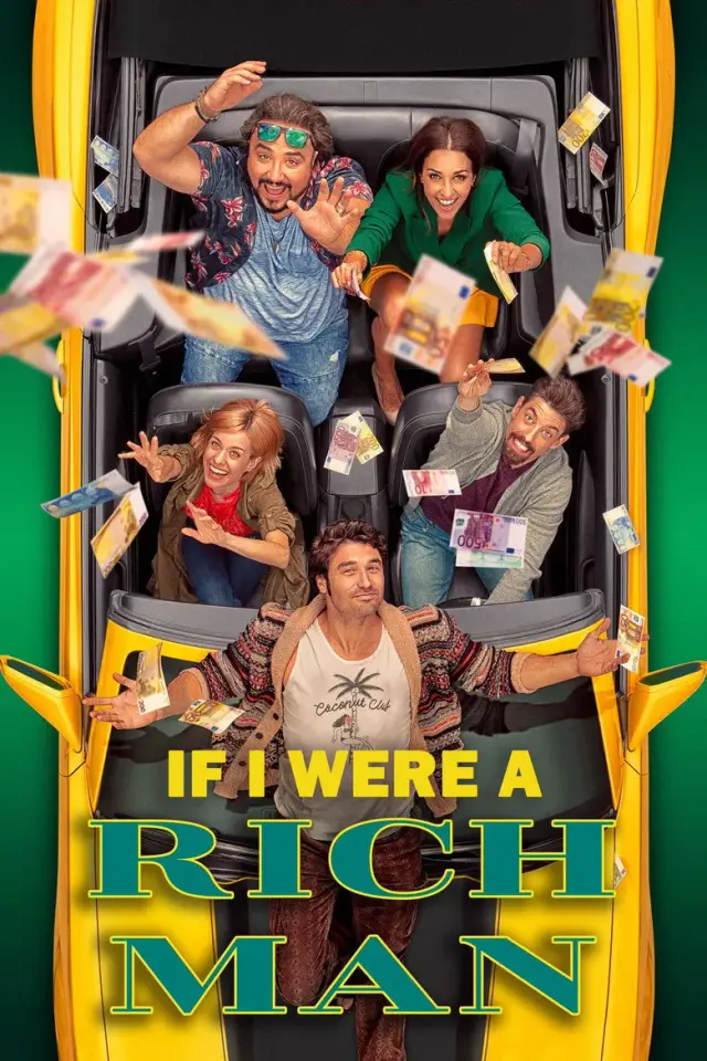 فیلم اگه پولدار بودم (If I Were Rich Man) پوستر