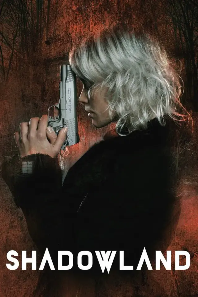 فیلم سرزمین سایه 2021 (Shadowland) پوستر