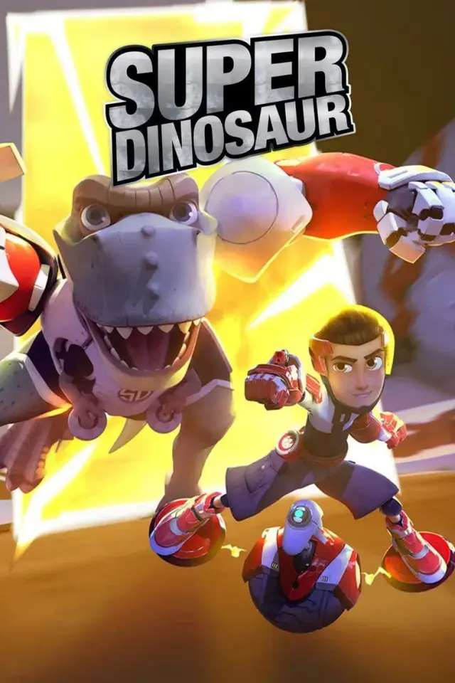 انیمیشن سوپر دایناسور 2018 (Super Dinosaur) پوستر