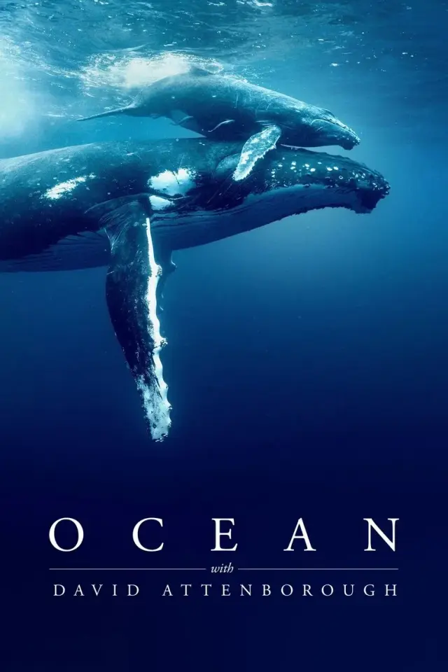 مستند اقیانوس با دیوید آتنبرو (Ocean with David Attenborough) پوستر