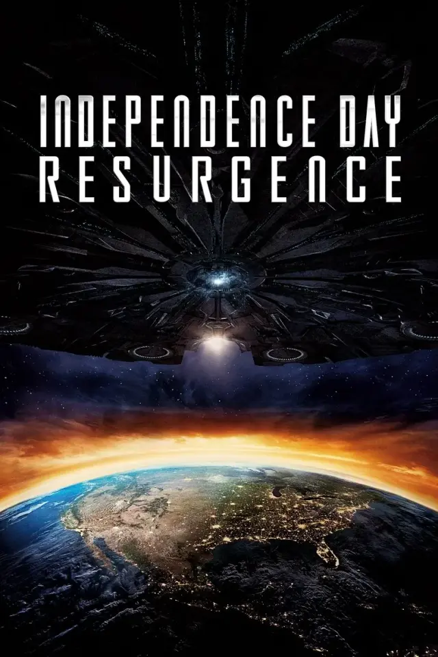 فیلم روز استقلال: بازخیز (Independence Day: Resurgence) پوستر