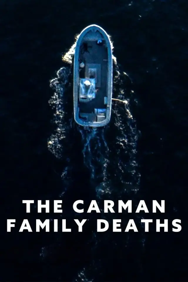 مستند مرگ در خانواده کارمن (The Carman Family Deaths) پوستر