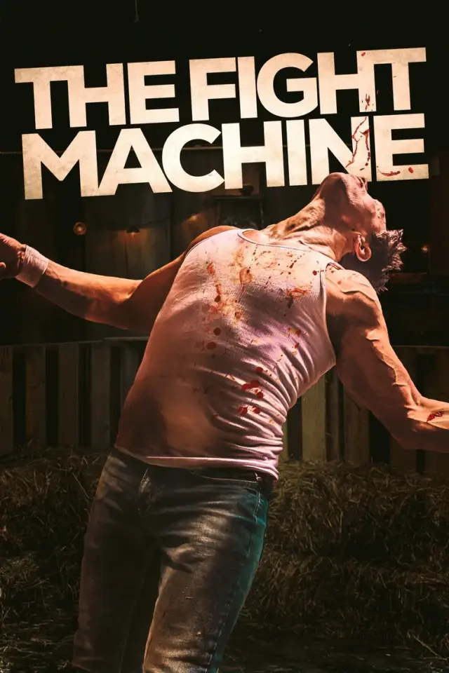 فیلم ماشین مبارزه (The Fight Machine) پوستر