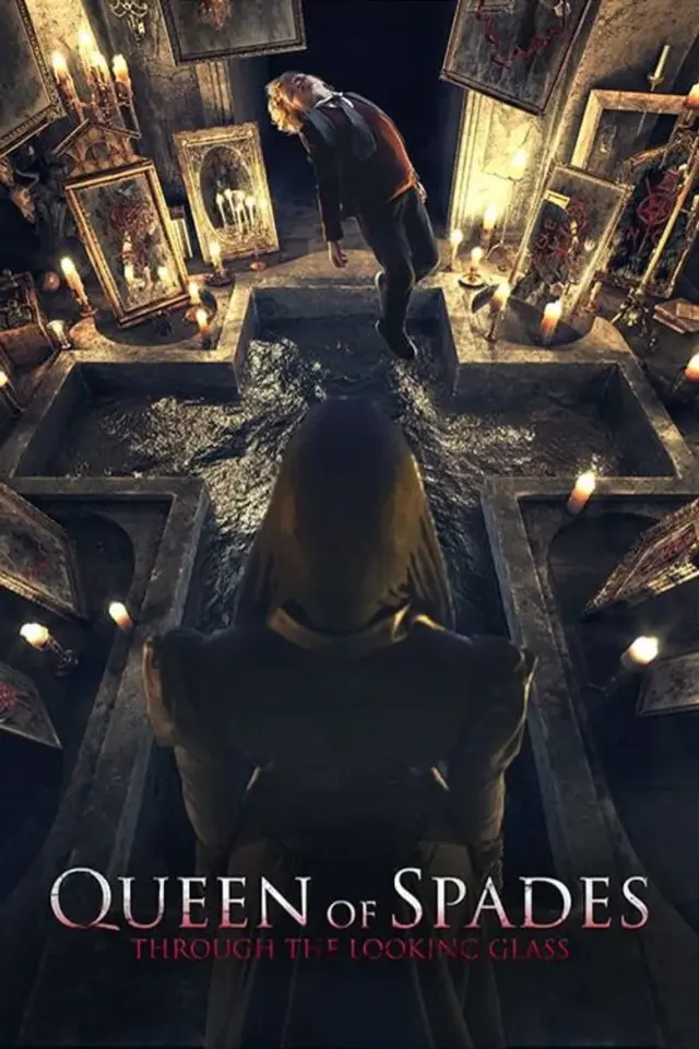 فیلم ملکه بیل: آن‌سوی آینه (Queen of Spades: Through the Looking Glass) پوستر