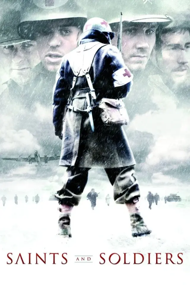 فیلم قدیسین و سربازان (Saints and Soldiers) پوستر