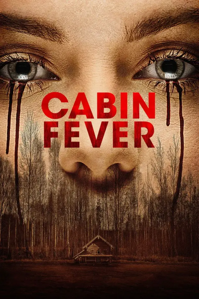 فیلم کلبه تب دار 2016 (Cabin Fever) پوستر