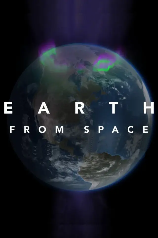 مستند سیاره زمین از فضا (Earth from Space) پوستر