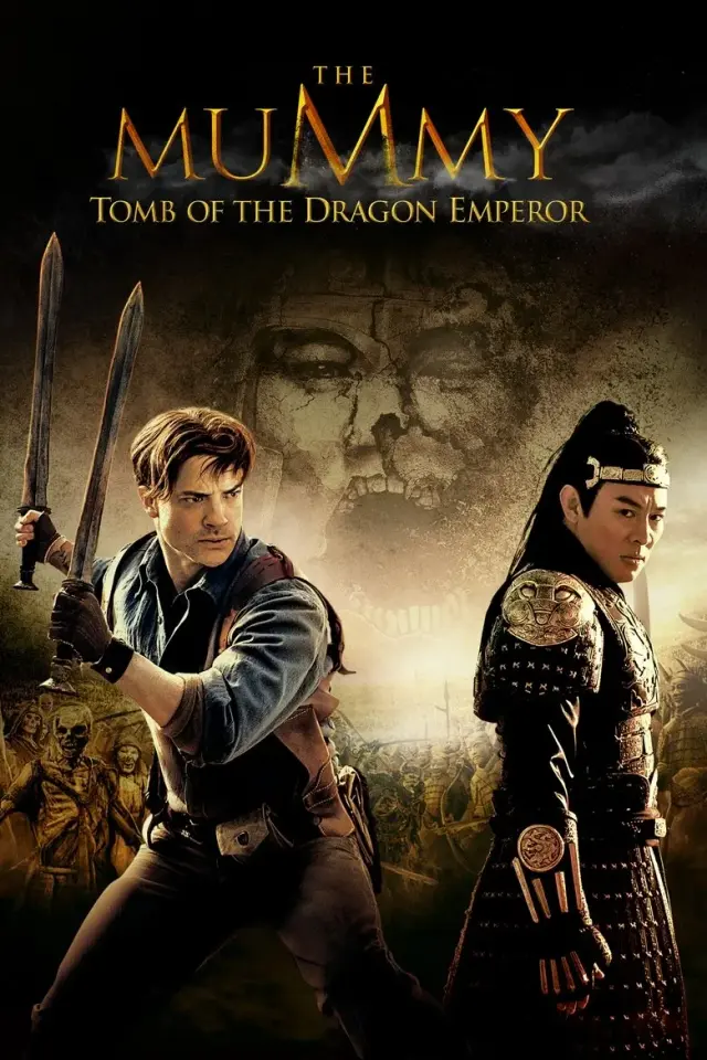 فیلم مومیایی: مقبره امپراتور اژدها (The Mummy: Tomb of the Dragon Emperor) پوستر