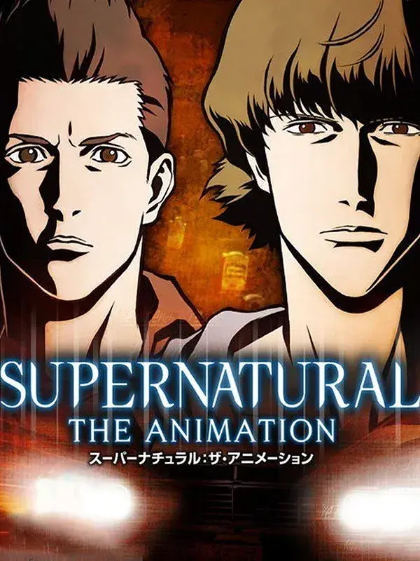 انیمیشن ماورالطبیعی: انیمیشن (Supernatural: The Animation) پوستر
