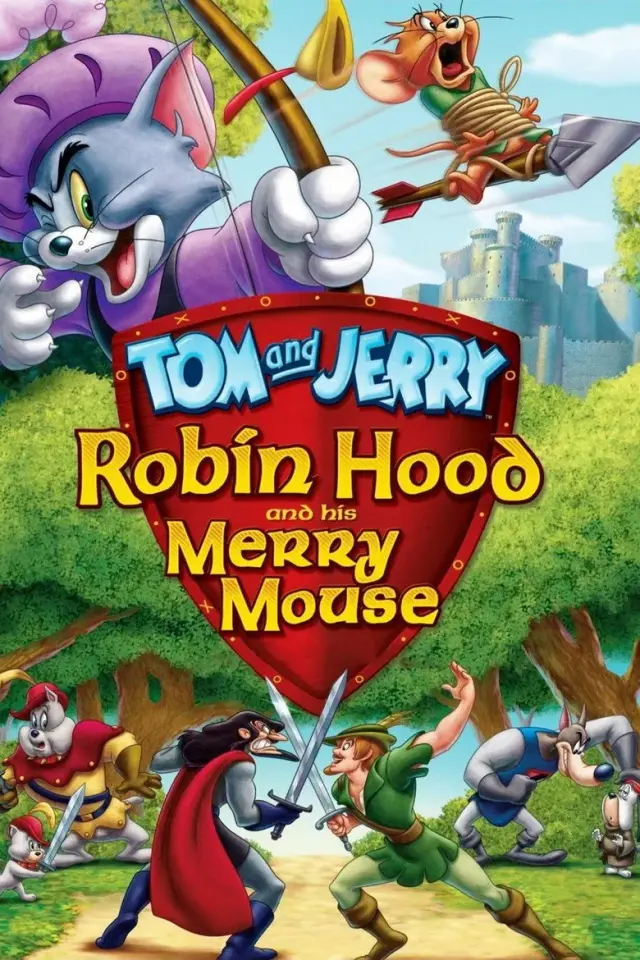 انیمیشن تام و جری: رابین هود و موش خوش شانس (Tom and Jerry: Robin Hood and His Merry Mouse) پوستر