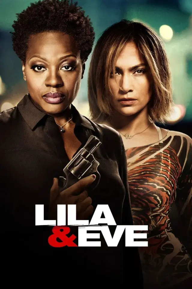 فیلم لایلا و ایو (Lila & Eve) پوستر