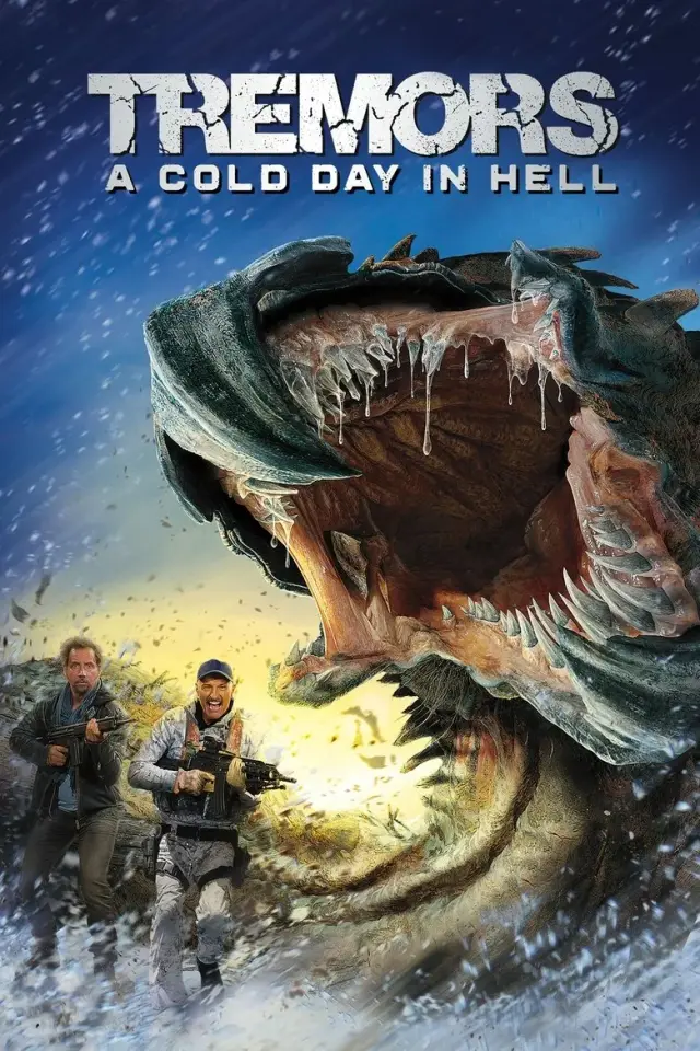 فیلم لرزش: یک روز سرد در جهنم (Tremors: A Cold Day in Hell) پوستر