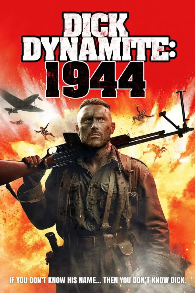 فیلم دیک دینامیت 1944 (Dick Dynamite 1944) پوستر